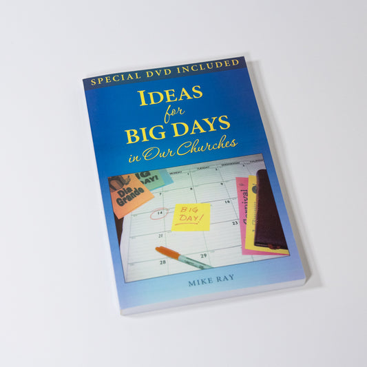 Ideas for Big Days